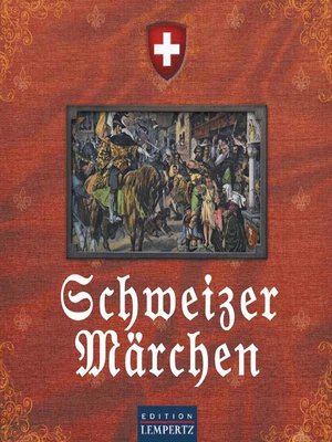 cover image of Schweizer Märchen